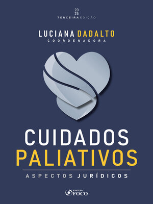cover image of Cuidados Paliativos--Aspectos Jurídicos--3ª Ed--2025